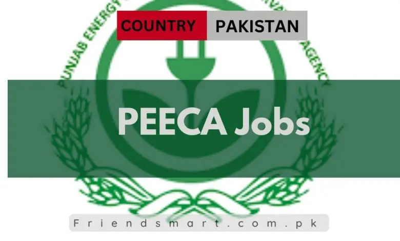 Photo of PEECA Jobs 2024 – Energy Department Punjab 