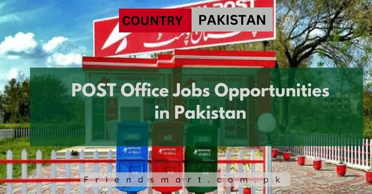 POST Office Jobs Opportunities in Pakistan