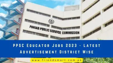 Photo of PPSC Educator Jobs 2023 – Latest Advertisement District Wise