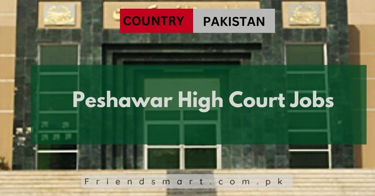 Peshawar High Court Jobs