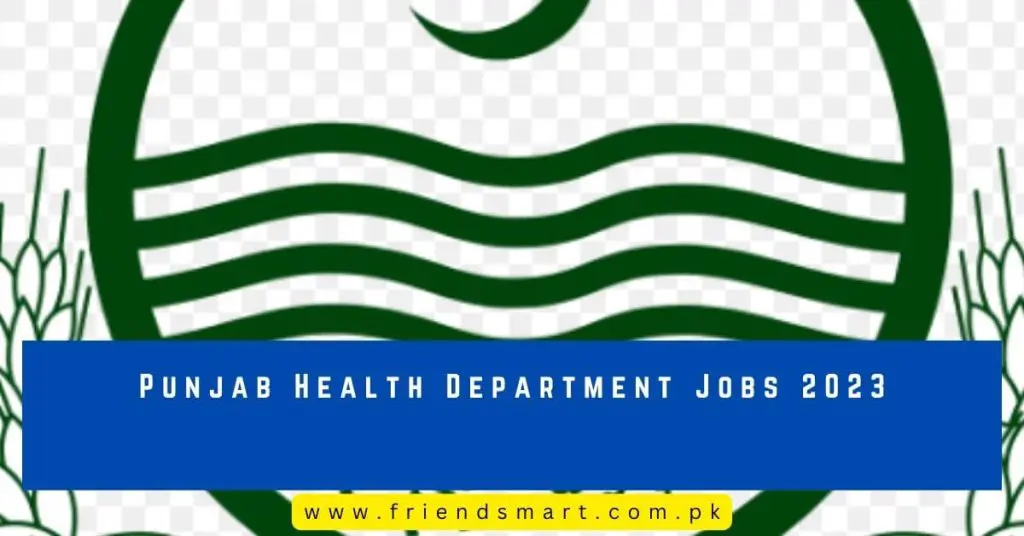 Punjab Health Department Jobs 2023