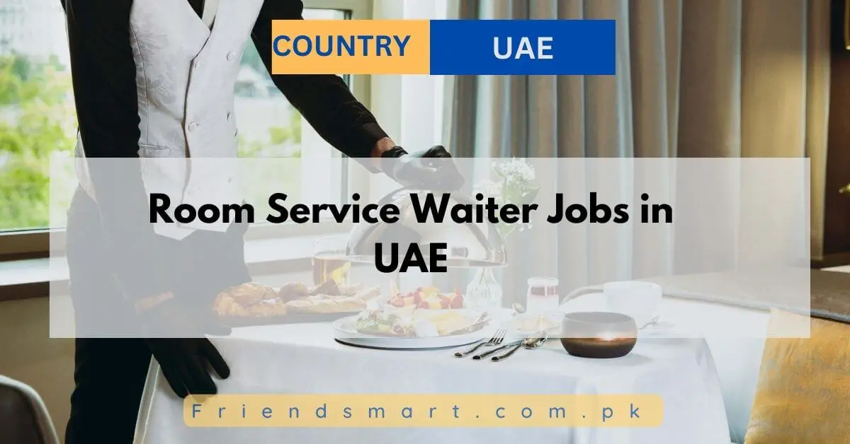 Room Service Waiter Jobs in UAE