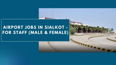 Photo of Airport Jobs in Sialkot – for Staff (Male & Female)