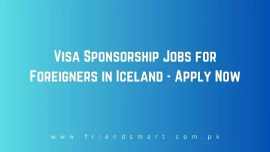 Photo of Visa Sponsorship Jobs for Foreigners in Iceland 2024 – Apply Now