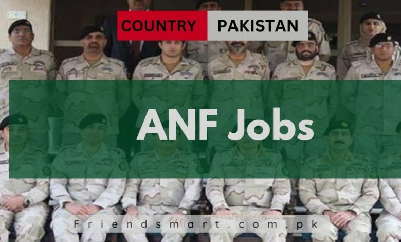 Photo of ANF Jobs 2024 | Latest Anti Narcotics Force Jobs