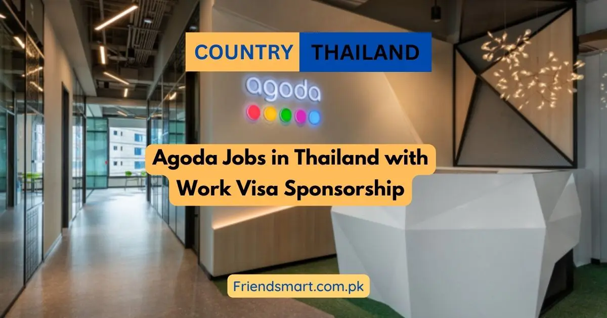 Agoda Jobs in Thailand with Work Visa Sponsorship