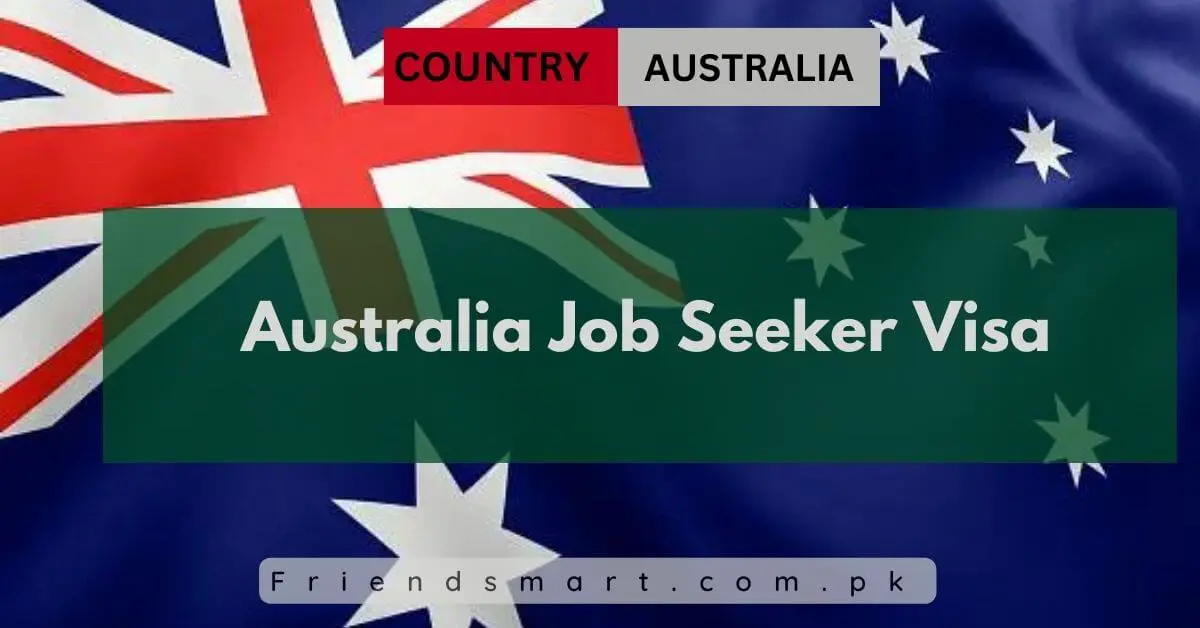 Australia Job Seeker Visa