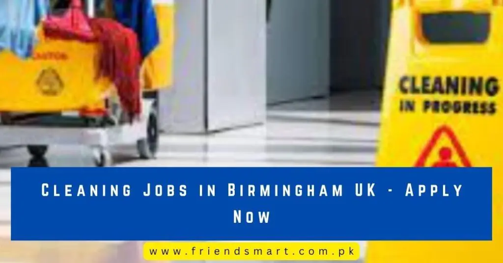 Cleaning Jobs in Birmingham UK - Apply Now