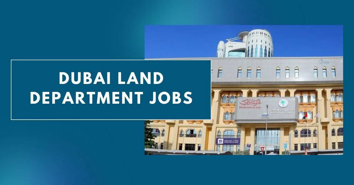 Dubai Land Department Jobs