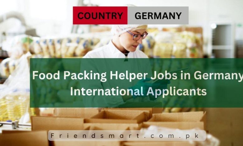 Photo of Food Packing Helper Jobs in Germany International Applicants