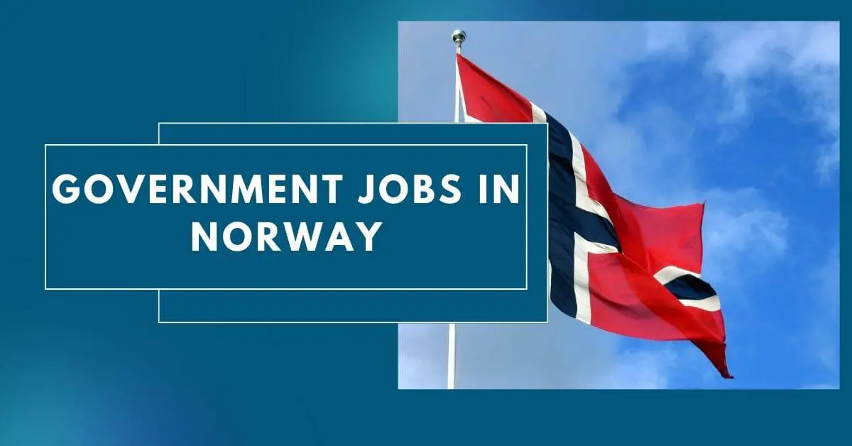 Government Jobs in Norway