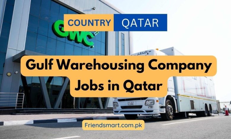 Photo of Gulf Warehousing Company Jobs in Qatar 2023 – Apply Now