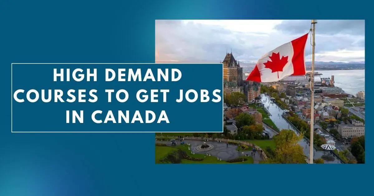 High Demand Courses to Get Jobs in Canada