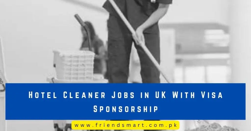 Hotel Cleaner Jobs in UK With Visa Sponsorship