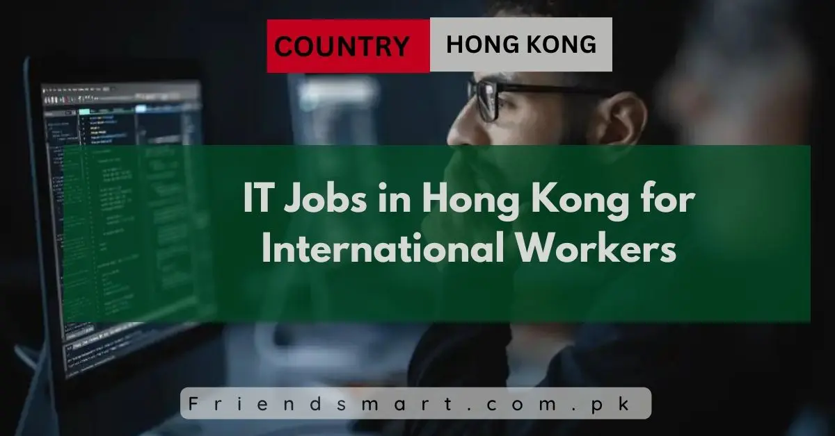 IT Jobs in Hong Kong for International Workers