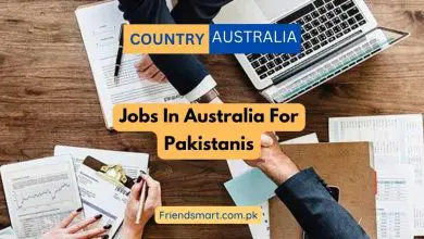 Photo of Jobs In Australia For Pakistanis – Free Visa and Air Ticket