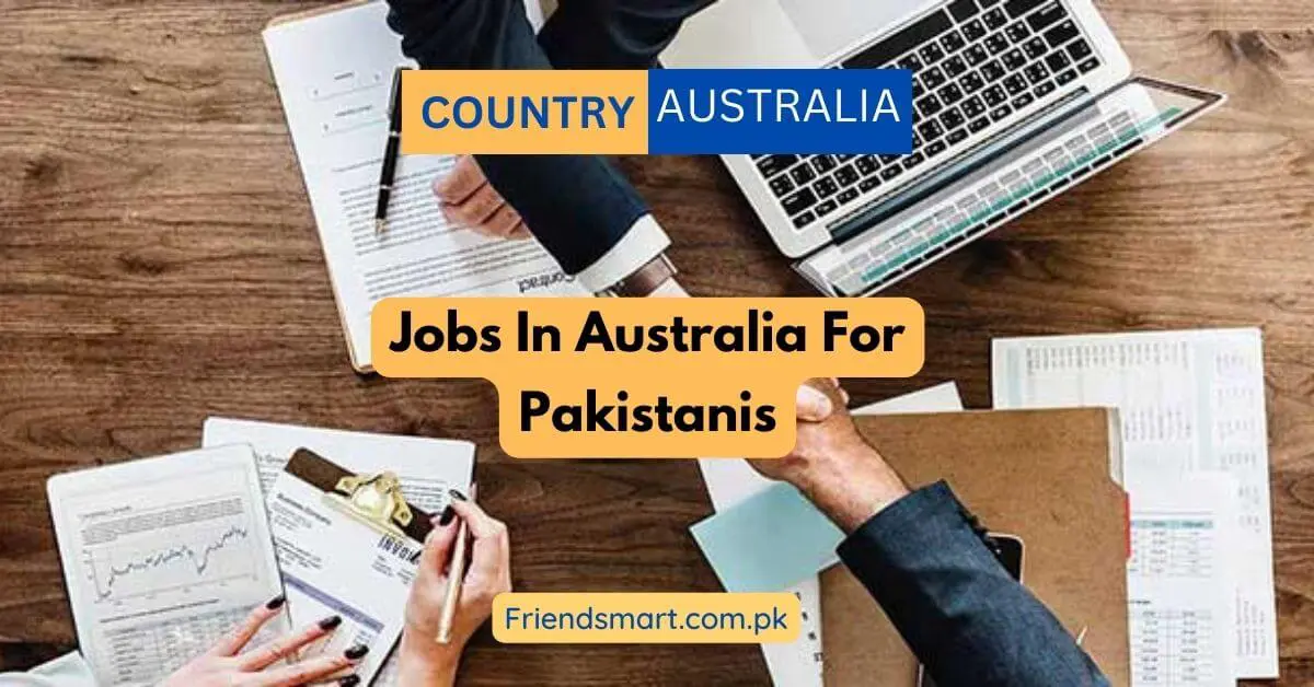 Jobs In Australia For Pakistanis