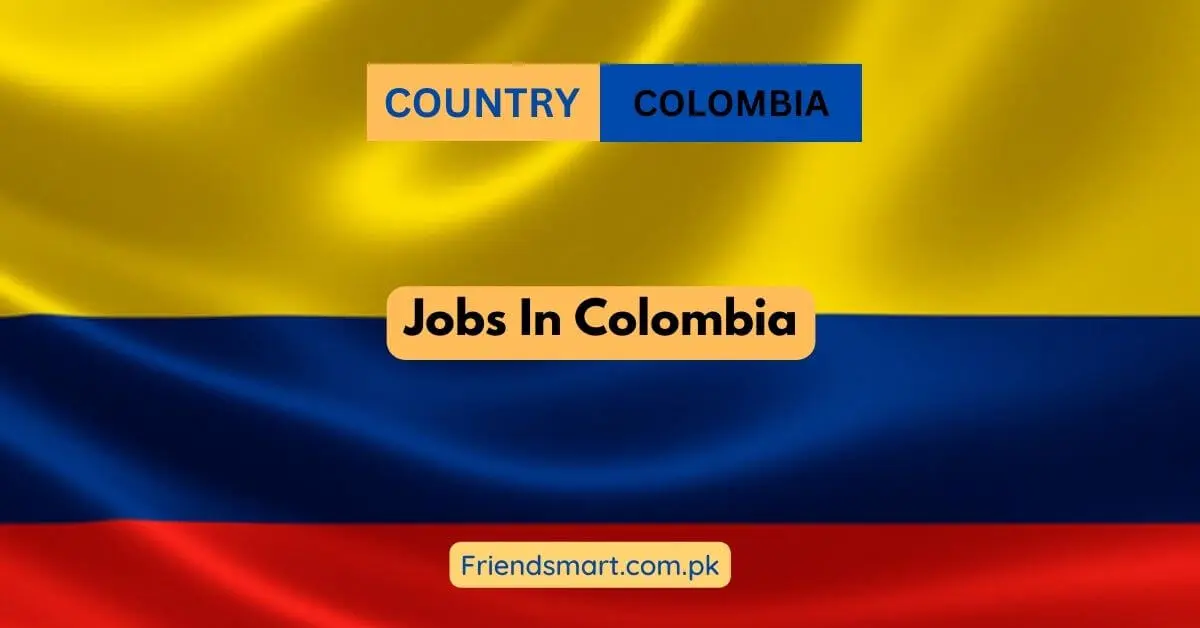 Jobs In Colombia