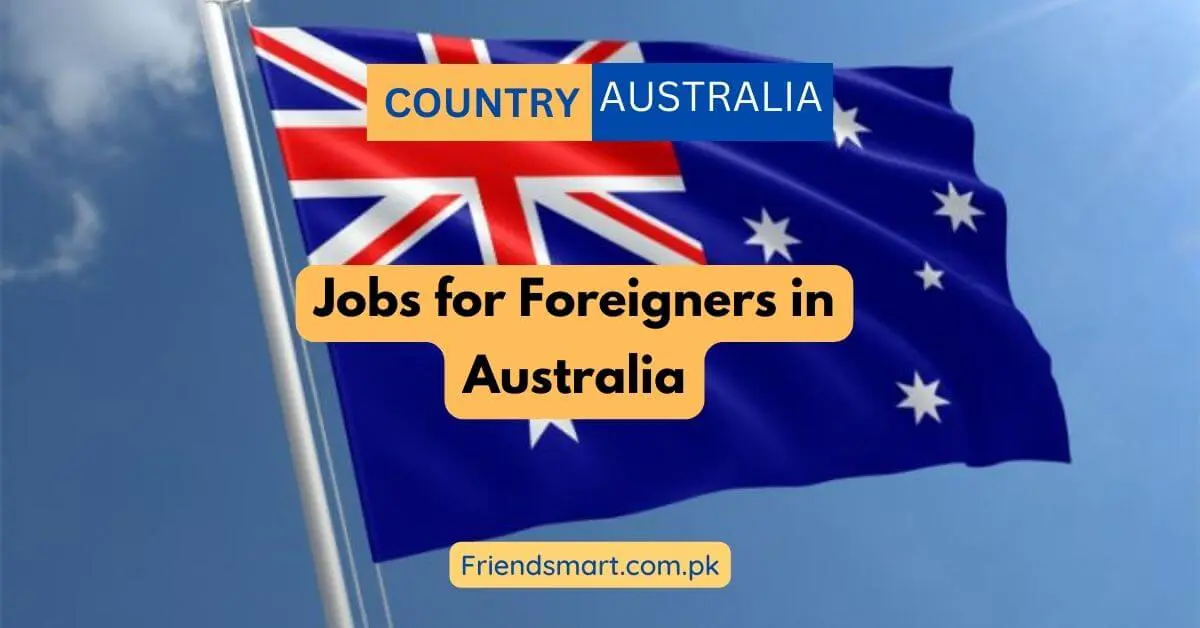 Jobs for Foreigners in Australia