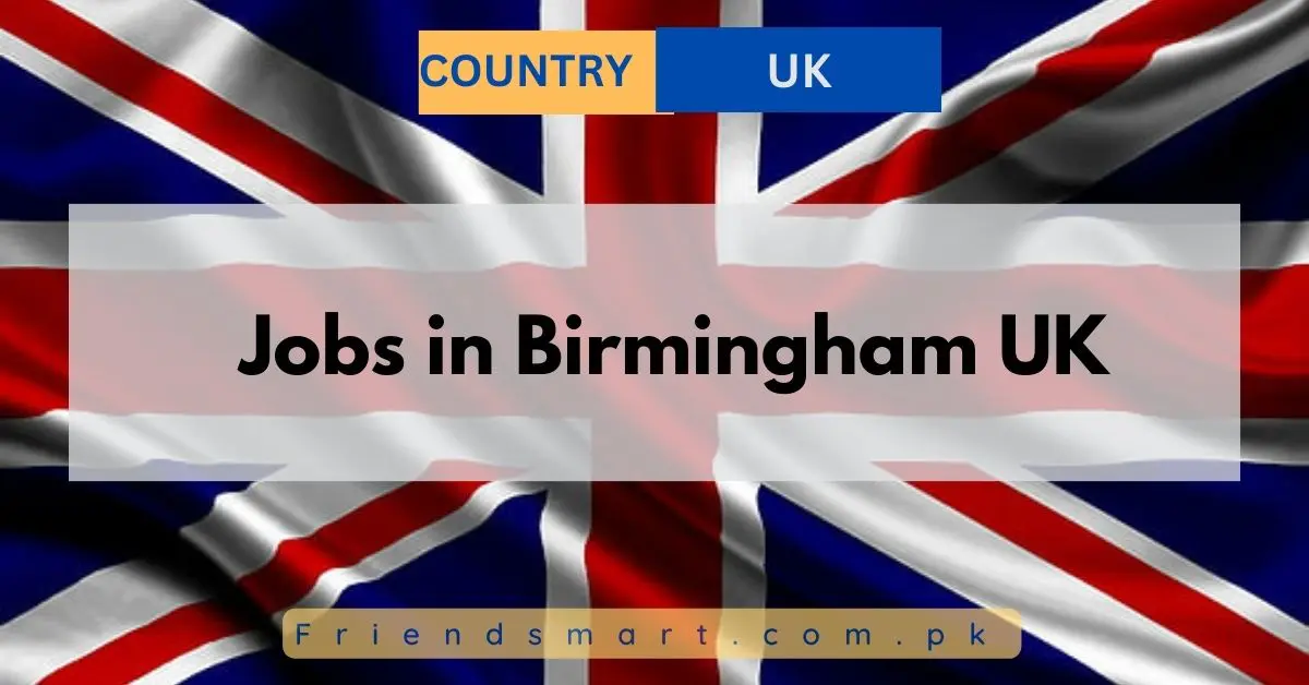 Jobs in Birmingham UK