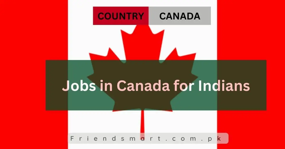 Jobs in Canada for Indians