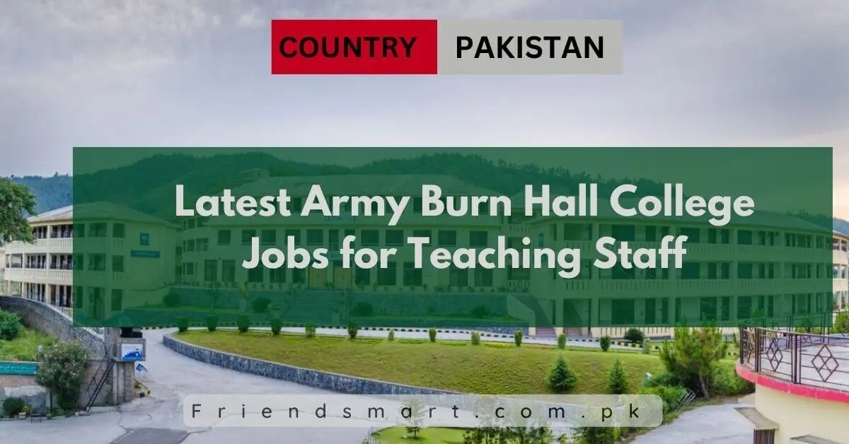 Latest Army Burn Hall College Jobs for Teaching Staff