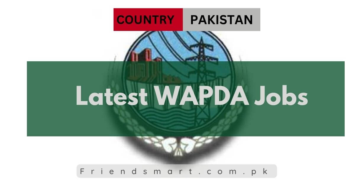 Latest WAPDA Jobs