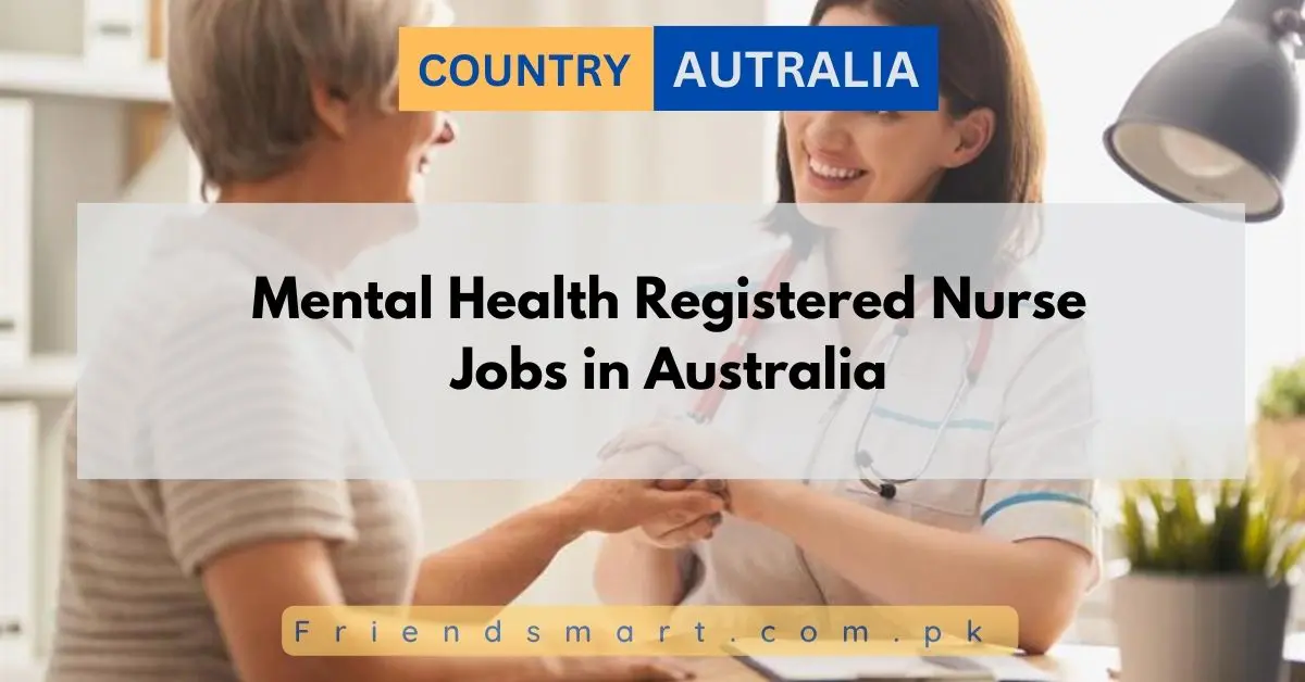 Mental Health Registered Nurse Jobs in Australia