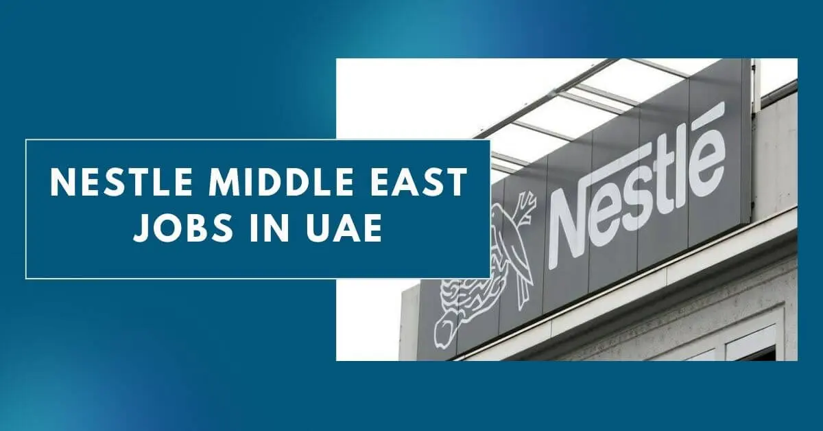 Nestle Middle East Jobs in UAE