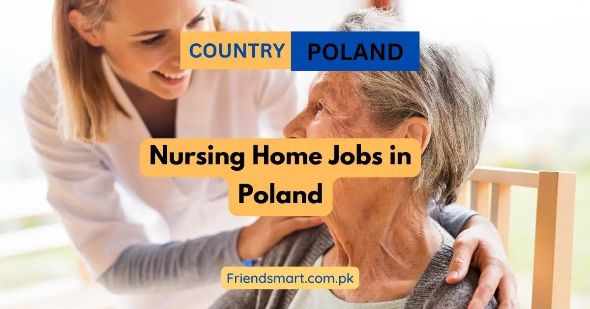 Nursing Home Jobs in Poland