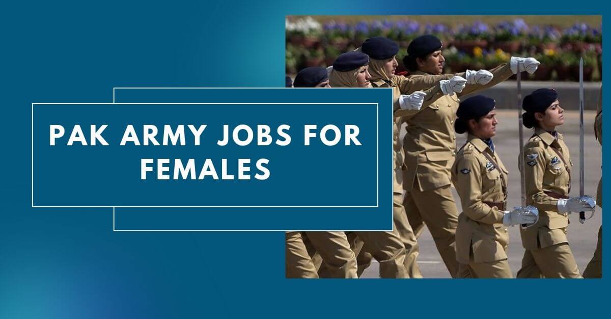 Pak Army Jobs for Females