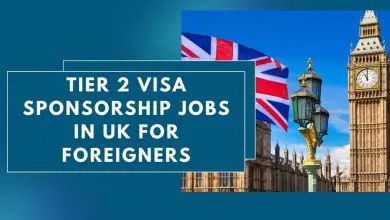 Photo of Tier 2 Visa Sponsorship Jobs in UK for Foreigners 2024-25