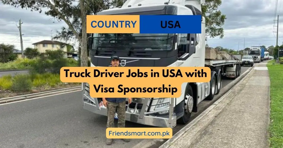 Truck Driver Jobs in USA with Visa Sponsorship