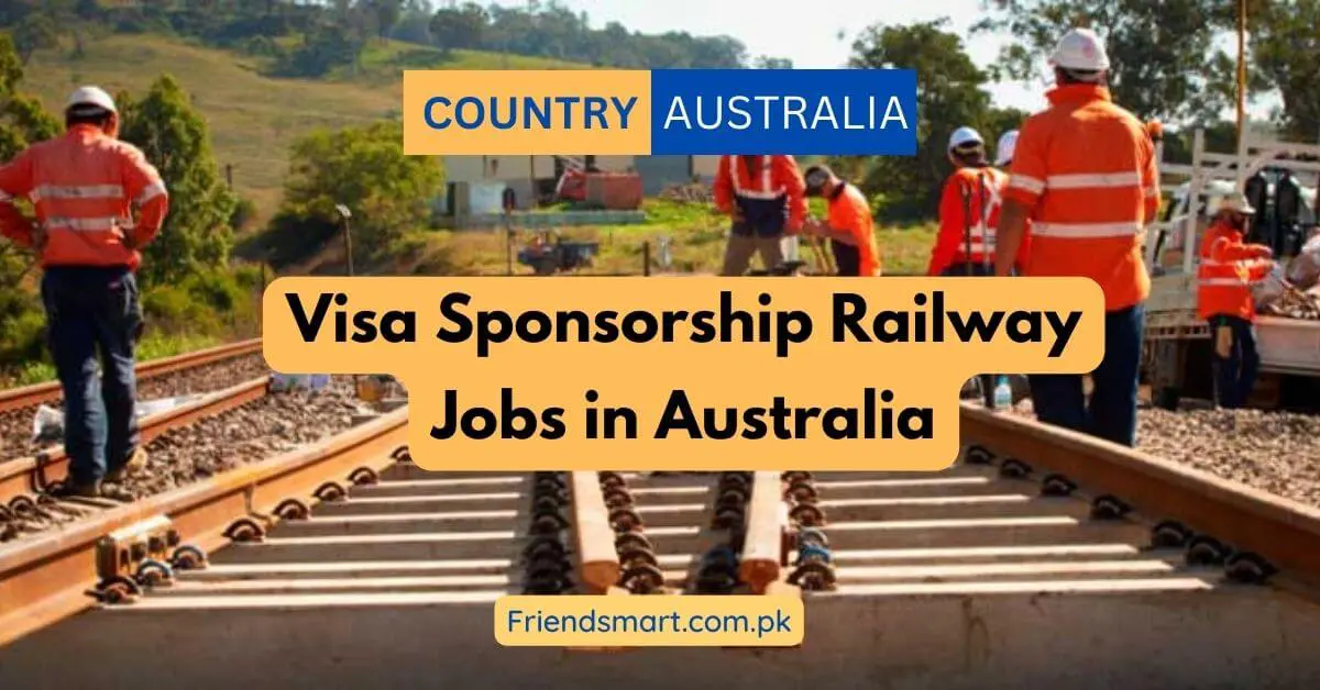 Visa Sponsorship Railway Jobs in Australia