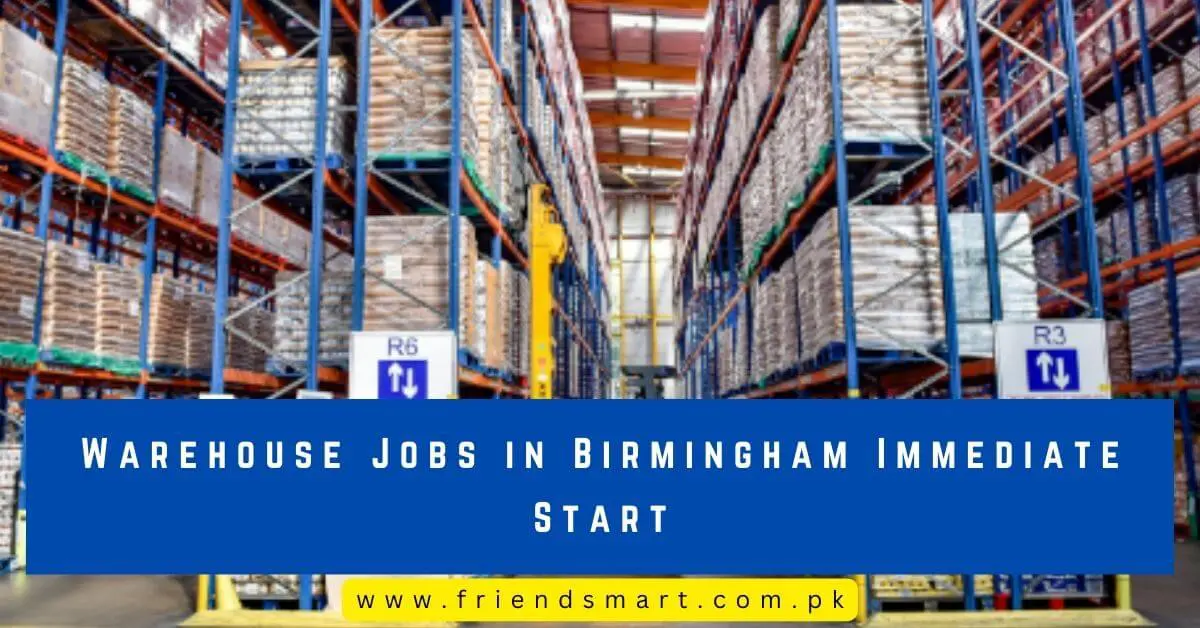 Warehouse Jobs in Birmingham Immediate Start