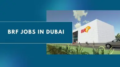 Photo of BRF Jobs in Dubai 2024 – Apply Now