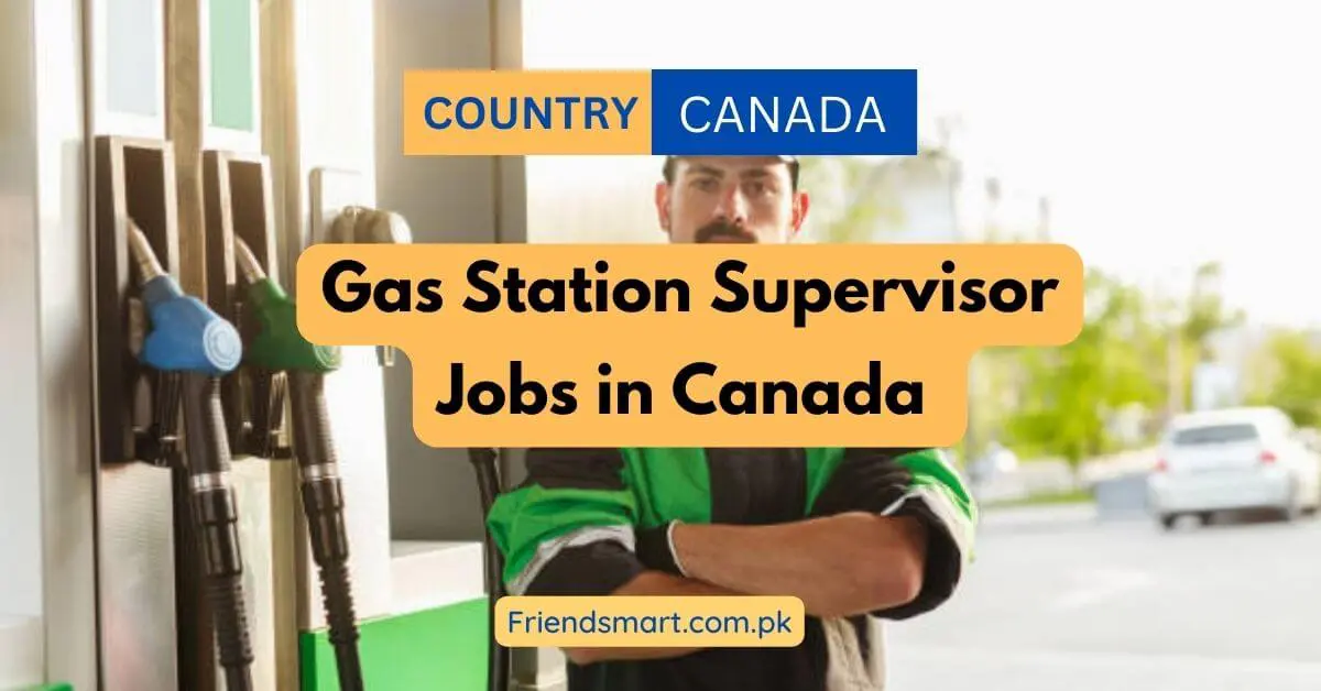 Gas Station Supervisor Jobs in Canada