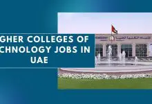 Photo of Higher Colleges of Technology Jobs in UAE 2024 – Apply Now
