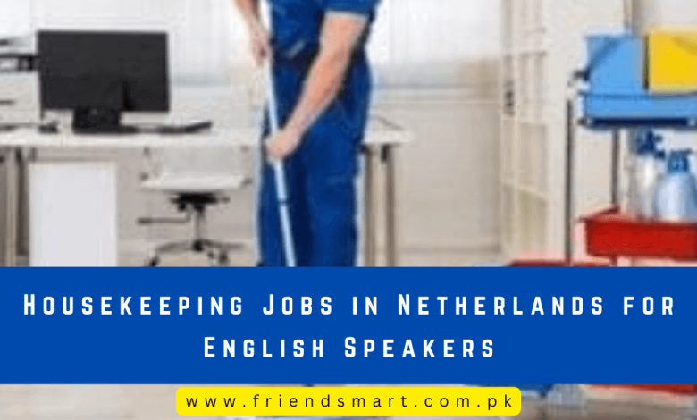 Photo of Housekeeping Jobs in Netherlands for English Speakers