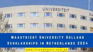 Photo of Maastricht University Holland Scholarships in Netherlands 2024