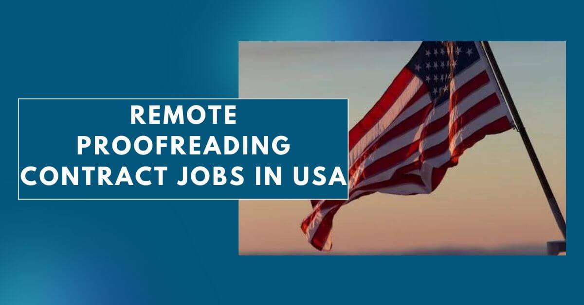 Remote Proofreading Contract Jobs in USA