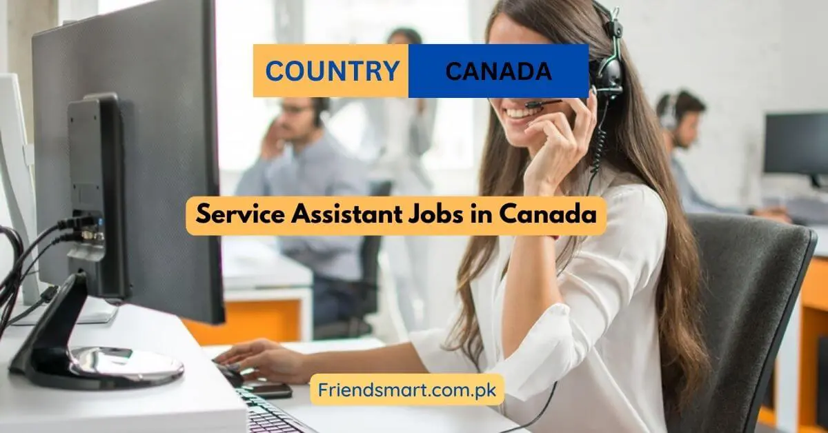 Service Assistant Jobs in Canada