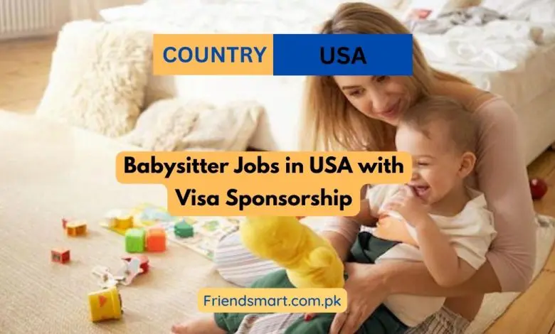 Photo of Babysitter Jobs in USA with Visa Sponsorship 2024
