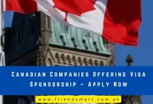 Photo of Canadian Companies Offering Visa Sponsorship – Apply Now