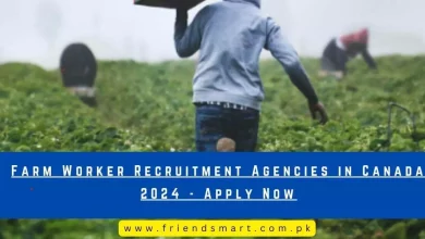 Photo of Farm Worker Recruitment Agencies in Canada 2024 – Apply Now