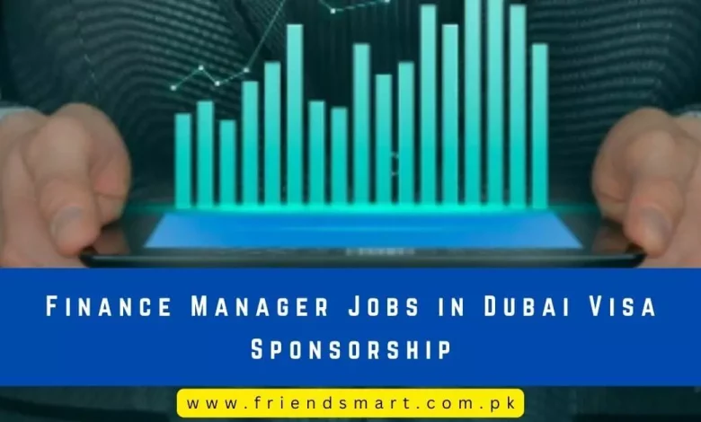 Photo of Finance Manager Jobs in Dubai  Visa Sponsorship
