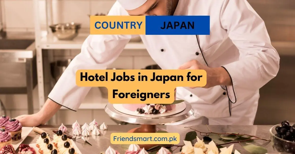 Hotel Jobs in Japan for Foreigners