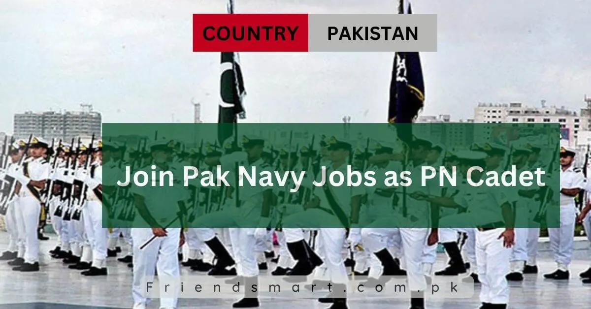 Join Pak Navy Jobs as PN Cadet