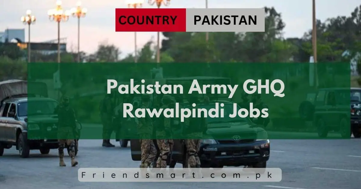 Pakistan Army GHQ Rawalpindi Jobs