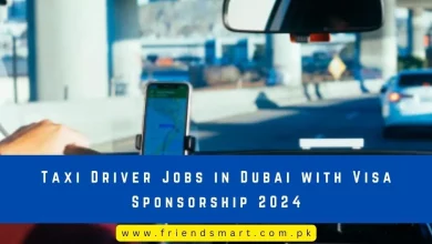 Photo of Taxi Driver Jobs in Dubai with Visa Sponsorship 2024